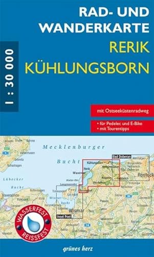 Rad- und Wanderkarte Rerik, Kühlungsborn: Mit Heiligendamm, Neubukow, Kröpelin. Maßstab 1:30.000. Wasser- und reißfest.